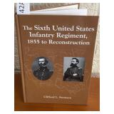 The Sixth United States Infantry Regiment Book