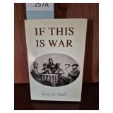 If This Is War Book
