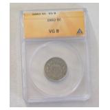 1882 US 5 Cent Piece ANACS Graded