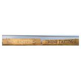 2- Wood 'Wine Tasting'  Sign