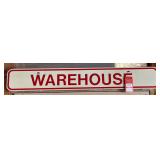 "Warehouse" Single Sided Sign