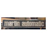 Martin Automatic Sign