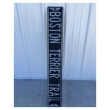 Boston terrier Trail metal sign