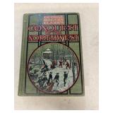 Conquest of the northwest George Rogers Clark