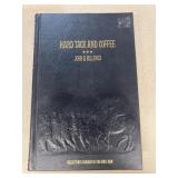 Hard Tack and Coffee book