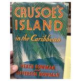1939 CRUSOES island in the Caribbean first