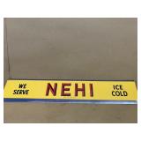 NEHI metal newer sign
