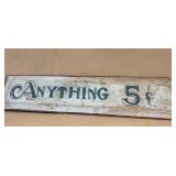 "Anything" Wooden Sign