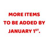 More Items to be ADDED!