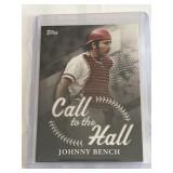 Johnny Bench call to the hall topps baseball card