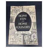 Home fun and home foundry catalogue