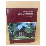 PICTORIAL , history of Wayne County Indiana
