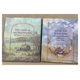 The Lord is my shepherd and give us this day.