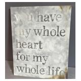 You have my whole heart for my whole life on