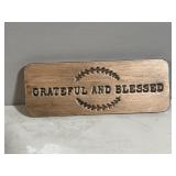 Grateful and blessed metal sign