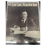 Teddy Roosevelt, marching home sheet music