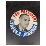 Lyndon B Johnson for president 6 inch campaign