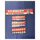 Kennedy for president and Kennedy and Johnson