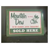 Mountain Dew metal sign new