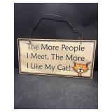 The more people I meet the more I like my cat
