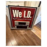 We ID responsibility matter sign