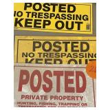 Posted no trespassing signs