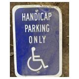 ALUMINUM STREET/ROAD SIGN-"HANDICAP PARKING ONLY"