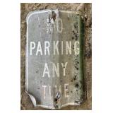 ALUMINUM STREET/ROAD SIGN-"NO PARKING  ANY TIME