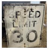 ALUMINUM STREET/ROAD SIGN-"SPEED LIMIT 30"
