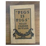 BOOK FROM THE PAST-"PIGS IS PIGS"/COPYRIGHT "1905