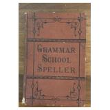 BOOK FROM THE PAST-"GRAMMAR SCHOLL SPELLER"/