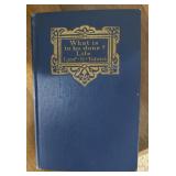 BOOK FROM THE PAST-"WHAT IS TO BE DONE? LIFE"/