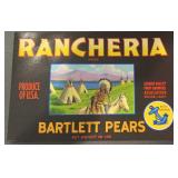 VINTAGE CRATE/BOX LABEL-RANCHERIA BARTLETT PEARS VINTAGE CRATE/BOX LABEL-RANCHERIA BARTLETT PEARS