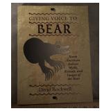 BOOK-"GIVING VOICE TO BEAR"