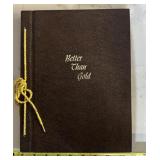 BOOK-"BETTER THAN GOLD"/COPYRIGHT "1970"
