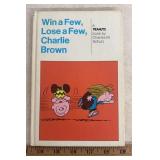 "A PEANUTS BOOK"-"WIN A FEW, LOSE A FEW, CHARLIE