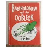 "DR. SEUSS" BOOK-"BARTHOLOMEW AND THE OOBLECK"