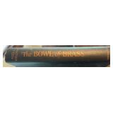 COLLECTIBLE BOOK~"THE BOWL OF BRASS"-DATED "1944"