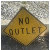 FEDERAL/STATE REGULATORY SIGN-'NO OUTLET'