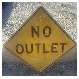 FEDERAL/STATE REGULATORY SIGN-'NO OUTLET'