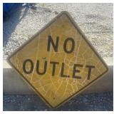 FEDERAL/STATE REGULATORY SIGN-'NO OUTLET'