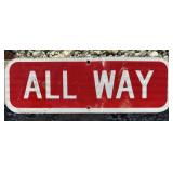 FEDERAL/STATE REGULATORY SIGN-'ALL WAY'