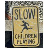 REGULATORY SIGN-'SLOW/CHILDREN AT PLAY'