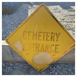 FEDERAL/STATE REGULATORY SIGN-'CEMETERY ENTRANCE'