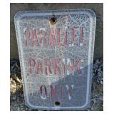 FEDERAL/STATE REGULATORY SIGN-'PARALELL PARKING'