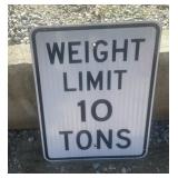 FEDERAL/STATE REGULATORY SIGN-'WEIGHT LIMIT~10TON'