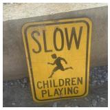 REGULATORY SIGN-'SLOW/CHILDREN AT PLAY'