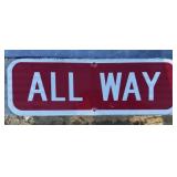 FEDERAL/STATE REGULATORY SIGN-'ALL WAY'