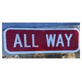 FEDERAL/STATE REGULATORY SIGN-'ALL WAY'