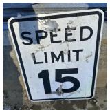 FEDERAL/STATE REGULATORY SIGN-'SPEED LIMIT 15 MPH'